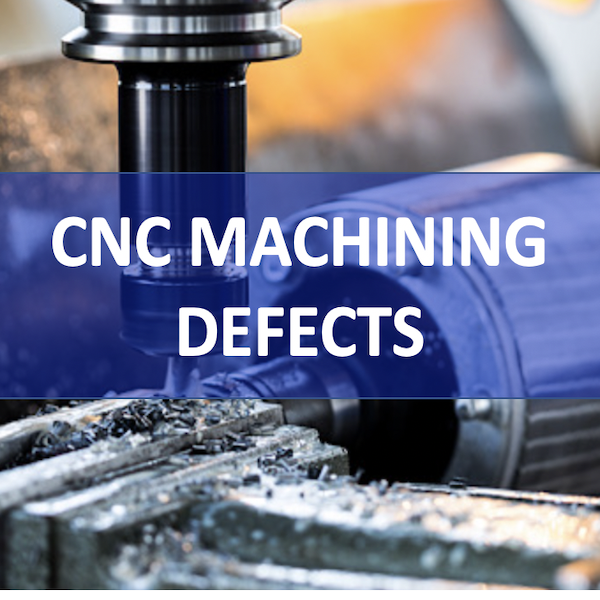 CNC Machining Defects.jpg