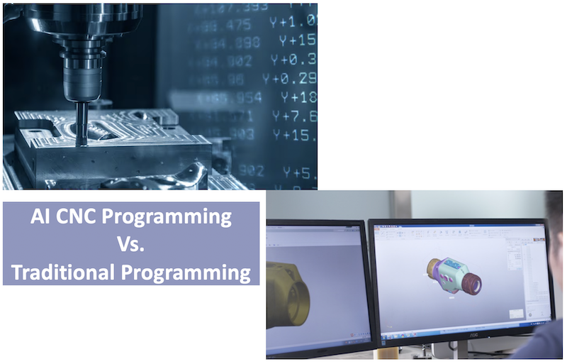 Al CNC Programming vs. Traditional Programming.jpg