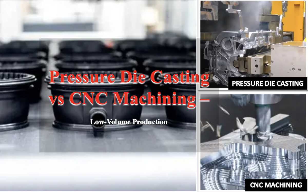 Pressure Die Casting vs CNC Machining Choice.jpg
